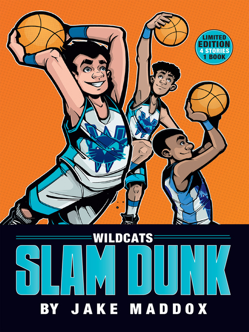 Title details for Wildcats Slam Dunk by Jake Maddox - Available